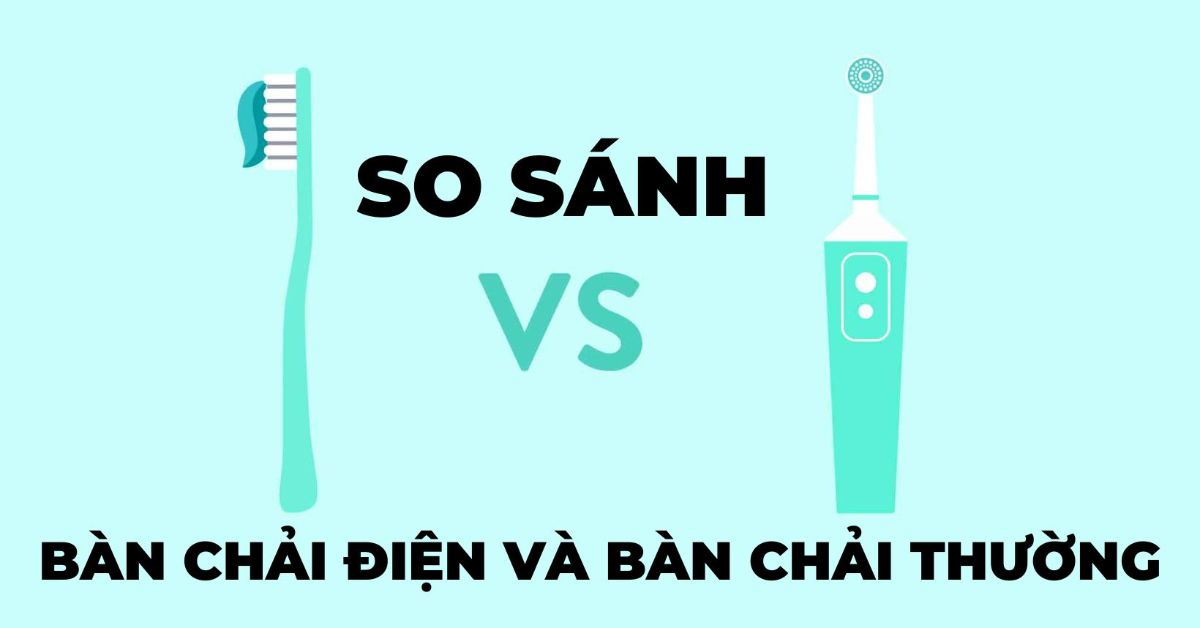 bàn chải điện và bàn chải thường