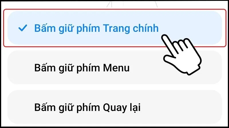 Chọn Bấm giữ phím trang chính