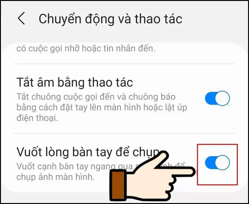 Bật Vuốt lòng bàn tay để chụp