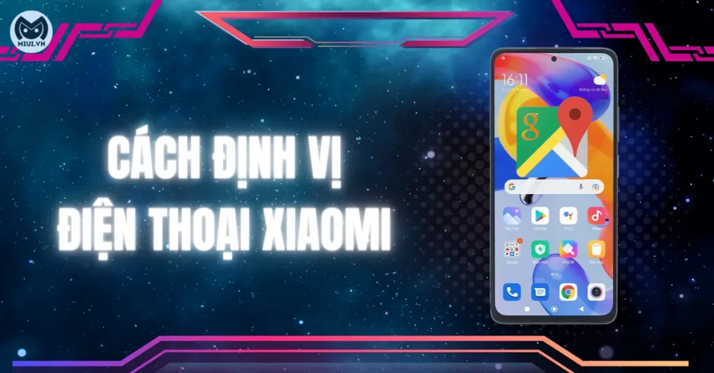 cach-dinh-vi-dien-thoai-xiaomi-thumb