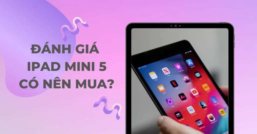 đánh giá ipad mini 5
