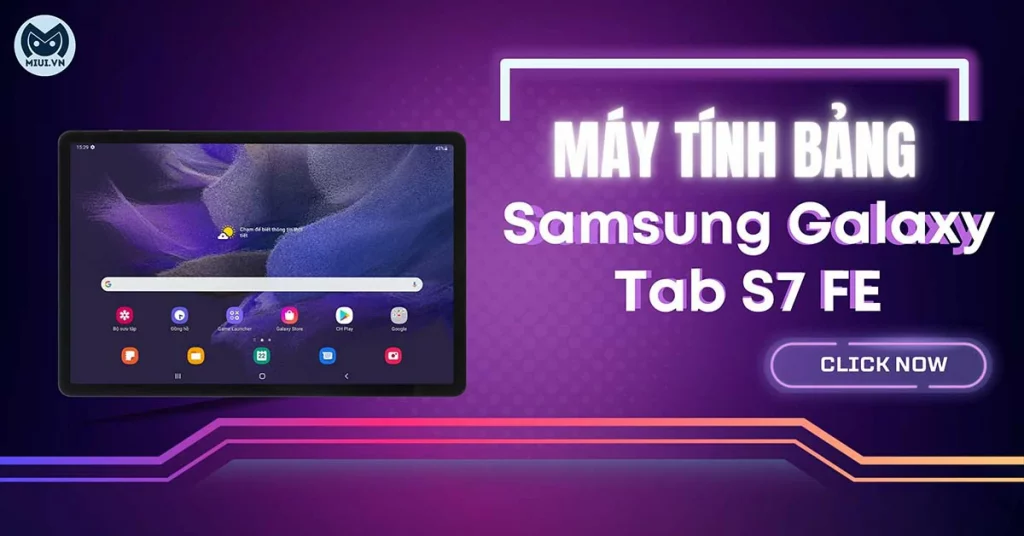 máy tính bảng samsung galaxy tab s7 fe