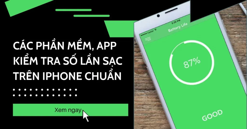 app kiểm tra số lần sạc iphone