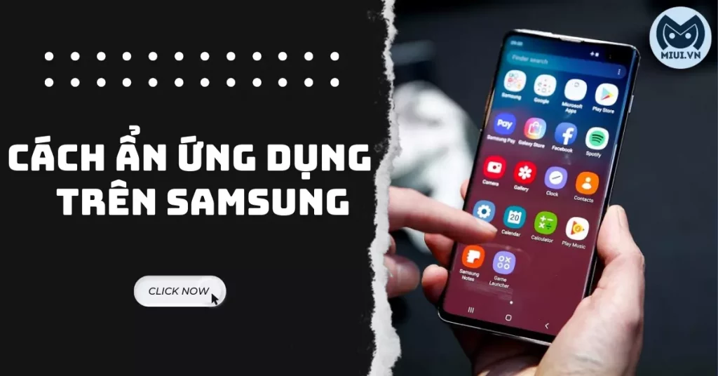 cách ẩn ứng dụng trên samsung