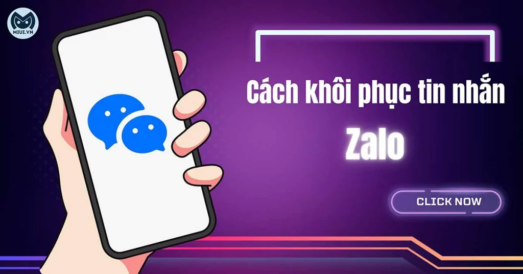 cách khôi phục tin nhắn zalo