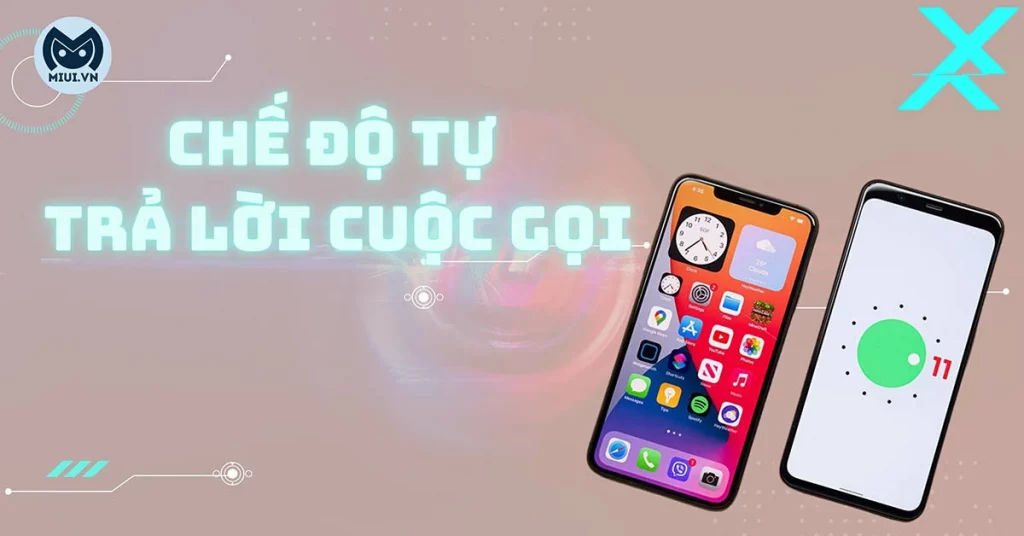 chế độ tự trả lời cuộc gọi