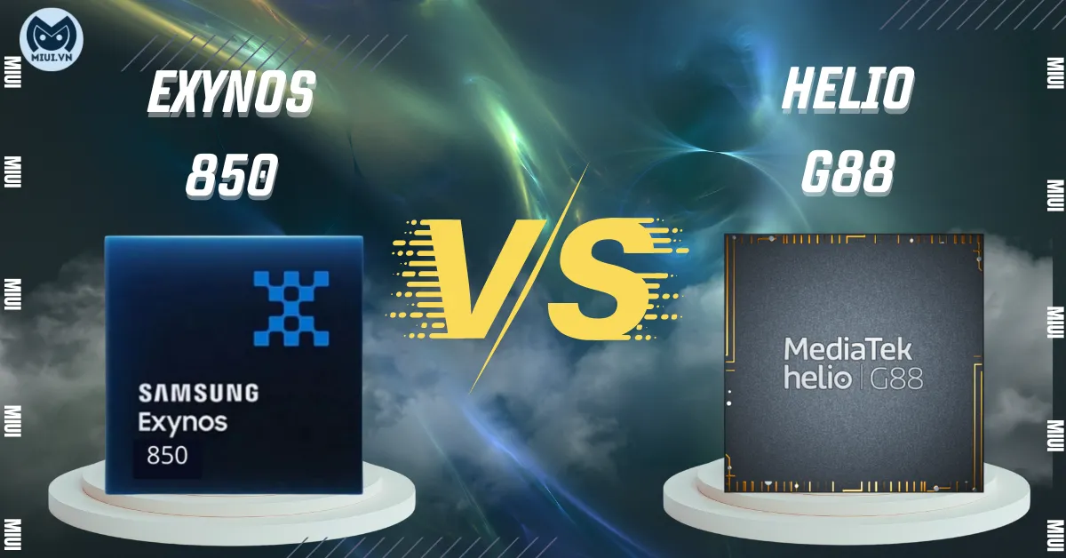 So sánh Exynos 850 vs Helio G88, đâu là lựa chọn tốt hơn?