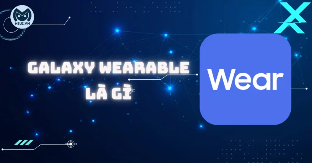 galaxy-wearable-la-gi-thumb