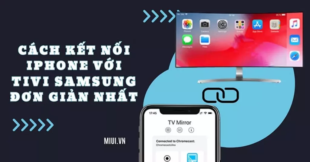 ket-noi-iphone-voi-tivi-samsung-thumbnail