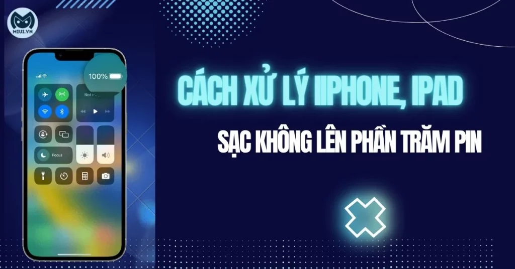 sạc không lên phần trăm pin