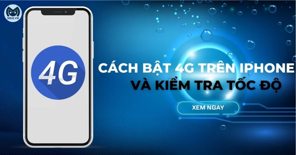 cách bật 4g trên iphone