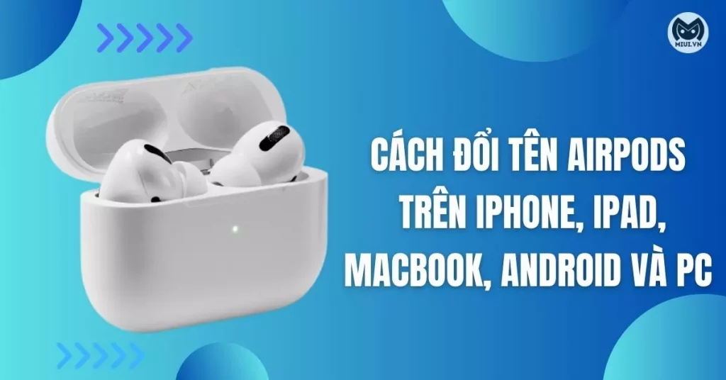 cach-doi-ten-airpod-thumbnail