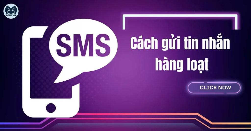 cách gửi tin nhắn hàng loạt