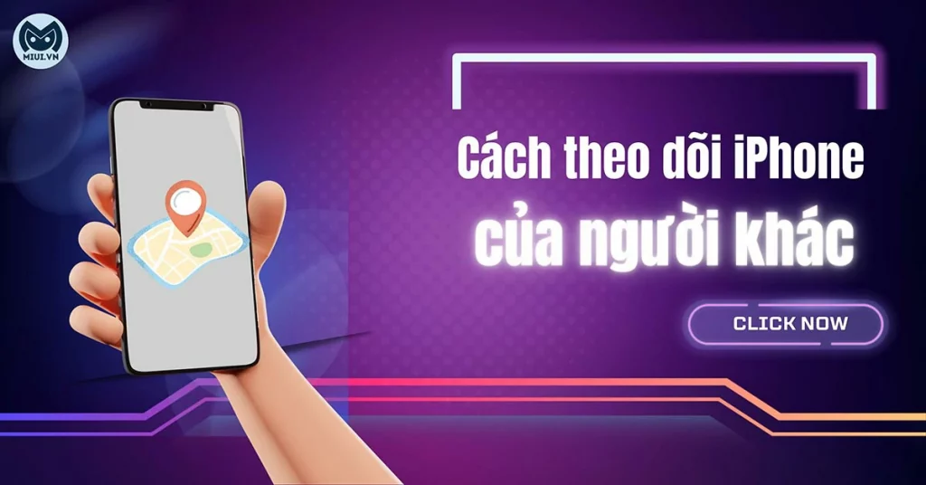 cach-theo-doi-iphone-cua-nguoi-khac-thumbnail