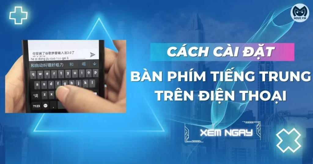 cài đặt bàn phím tiếng trung