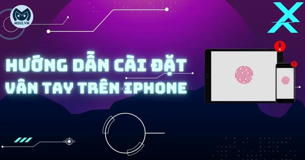 cài đặt vân tay trên iphone