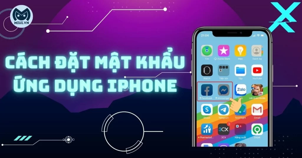 đặt mật khẩu ứng dụng iphone