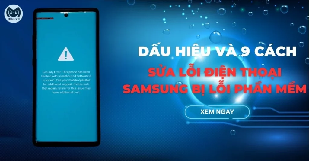 điện thoại samsung bị lỗi phần mềm