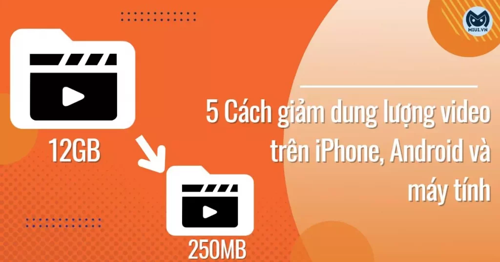 giam-dung-luong-video-thumbnail