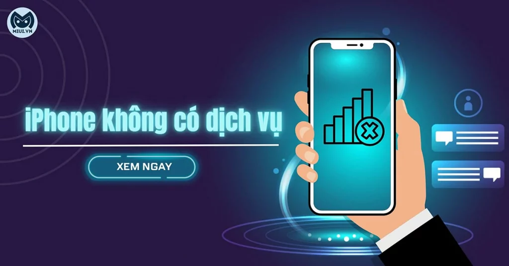 iphone không có dịch vụ