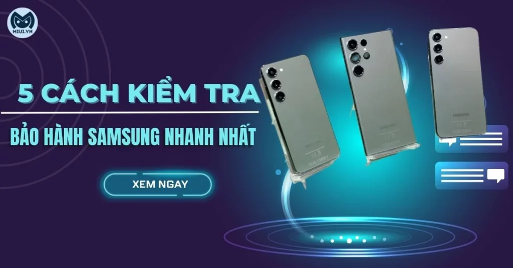 kiểm tra bảo hành samsung