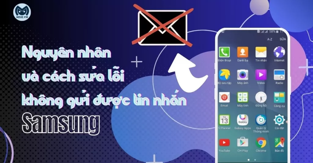 lỗi không gửi được tin nhắn trên samsung