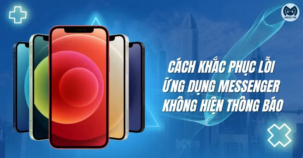 messenger-khong-hien-thong-bao-thumb