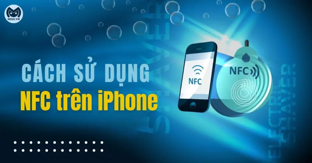 nfc trên iphone