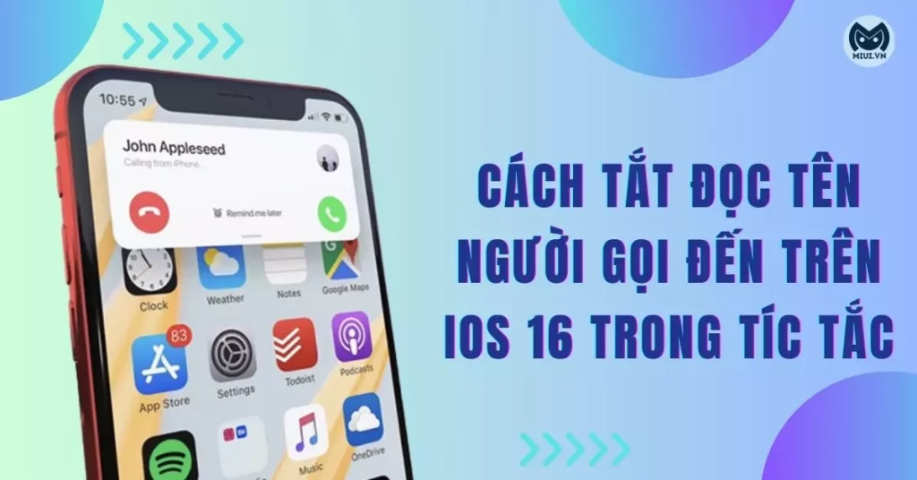 tat-doc-ten-nguoi-goi-den-tren-ios-16-thumbnail