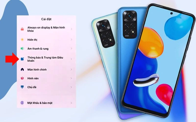 Chọn mục Thông báo và trung tâm điều khiển