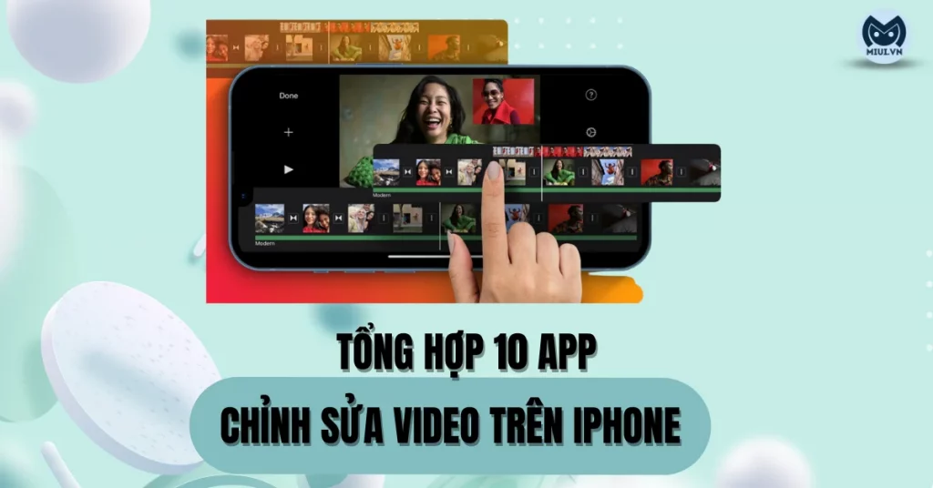app chỉnh sửa video trên iphone