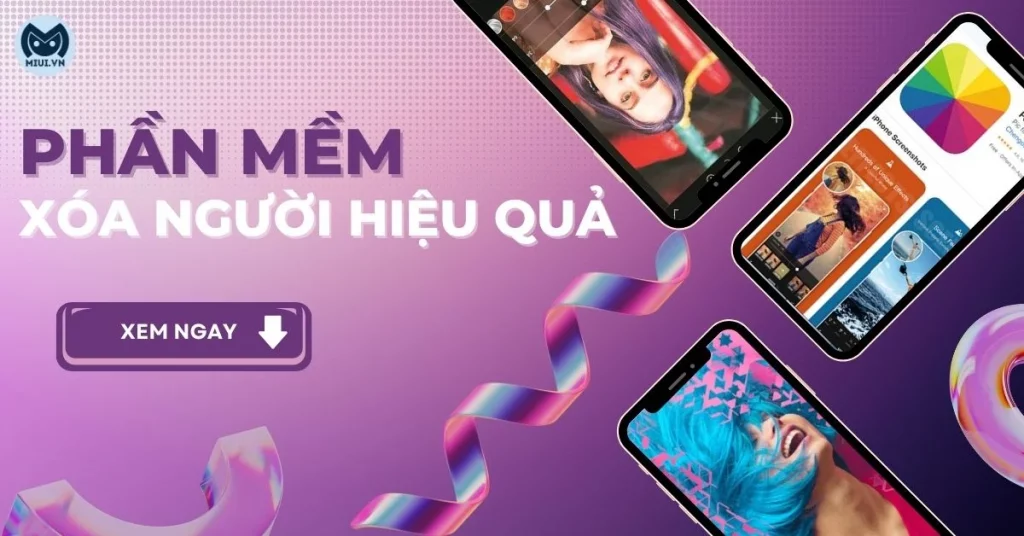 app xóa người