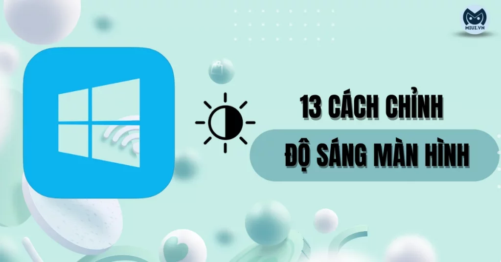 cach-chinh-do-sang-man-hinh