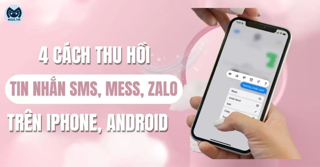 cach-thu-hoi-tin-nhan-sms