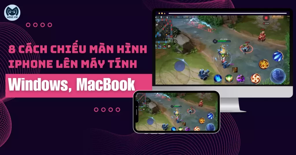 chiếu màn hình iphone lên máy tính