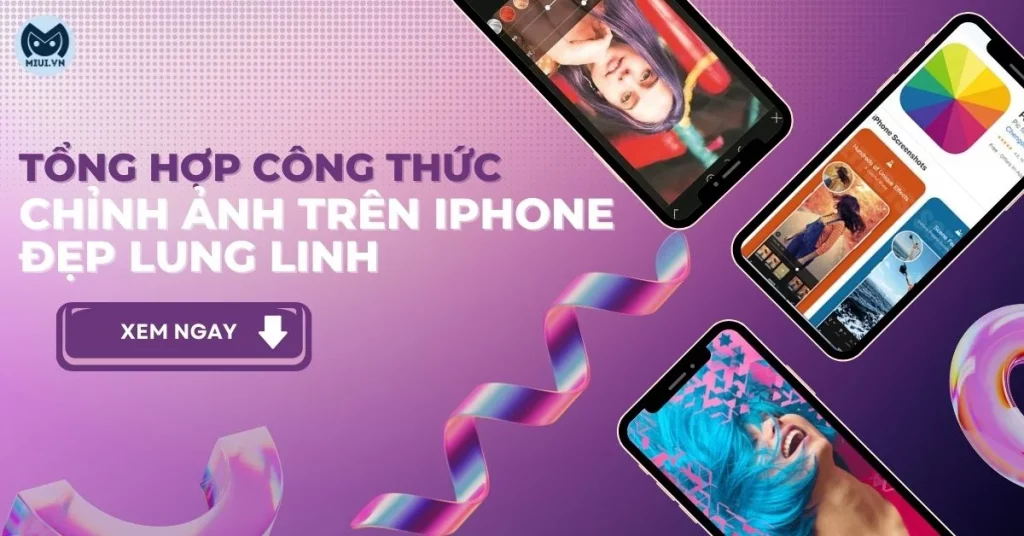 công thức chỉnh ảnh trên iphone