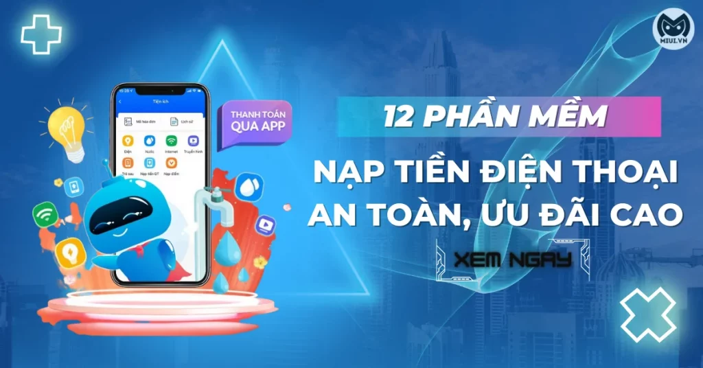 phần mềm nạp tiền điện thoại