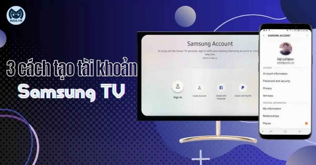 tạo tài khoản samsung TV