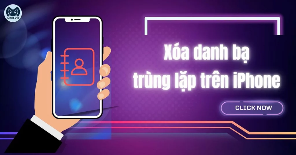 xóa danh bạ trùng lặp trên iphone
