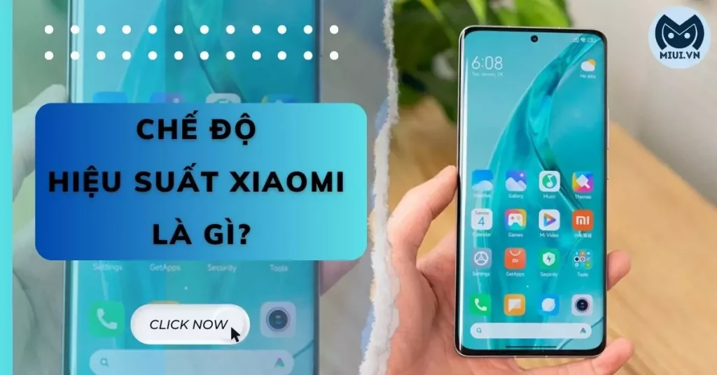 chế độ hiệu suất xiaomi là gì