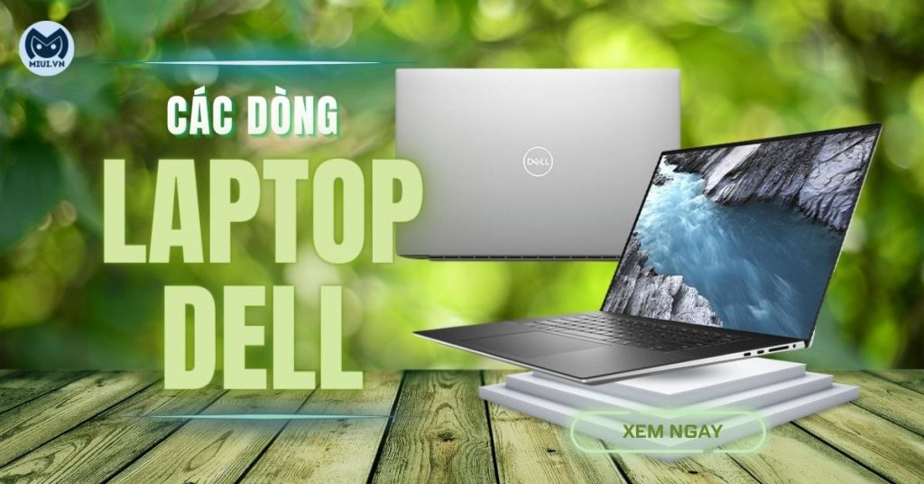 các dòng laptop dell