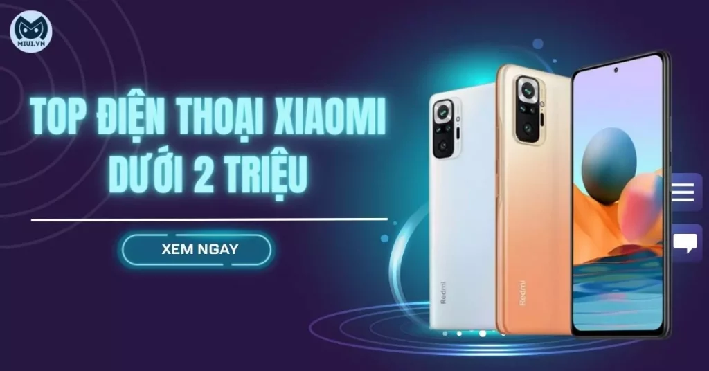 điện thoại xiaomi 2 triệu