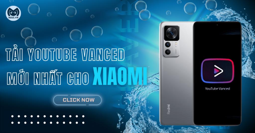 Hướng dẫn tải Youtube Vanced mới nhất cho Xiaomi năm 2023